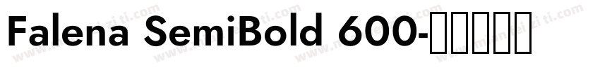 Falena SemiBold 600字体转换